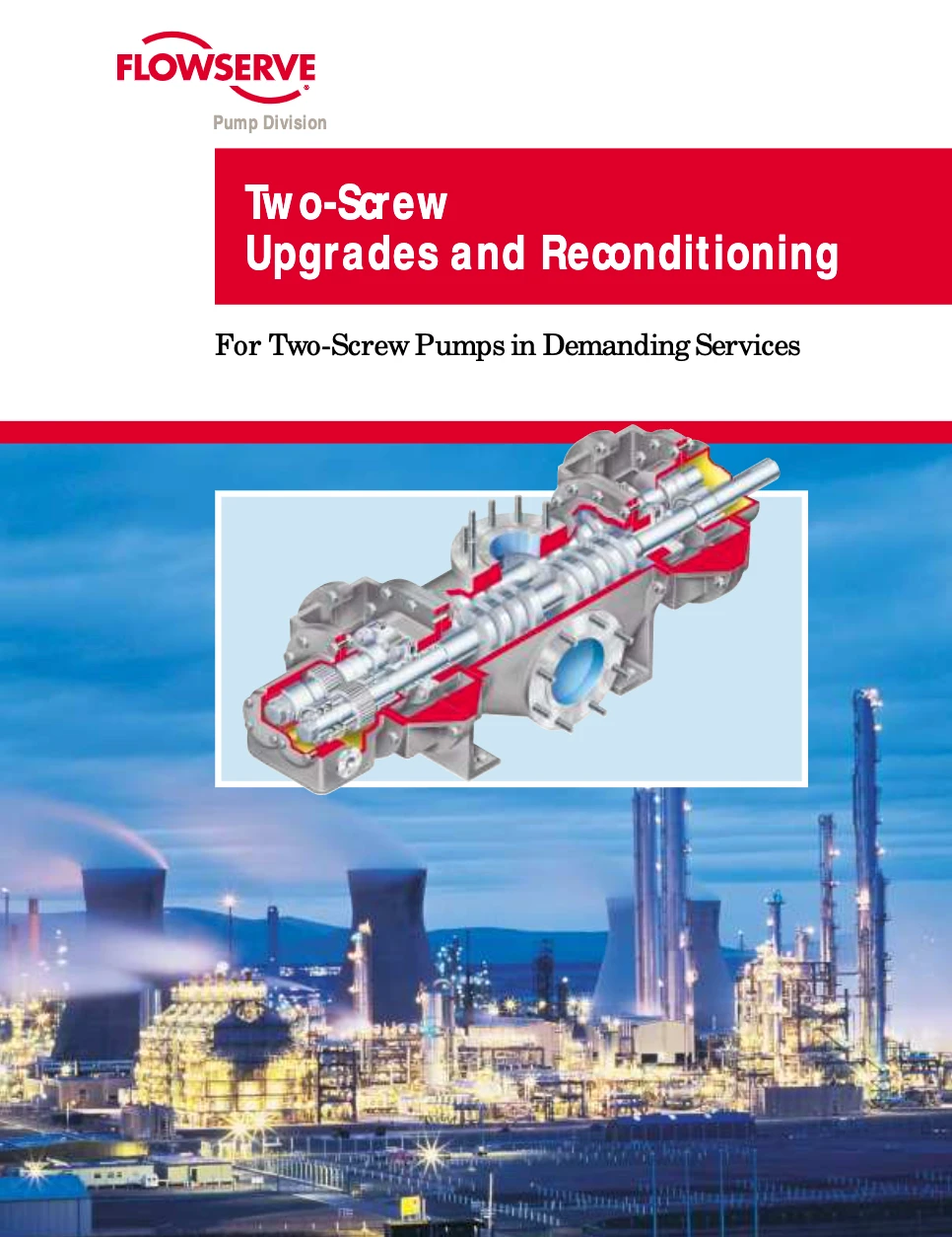 Flowserve Sier-Bath双螺杆泵升级和改型公告