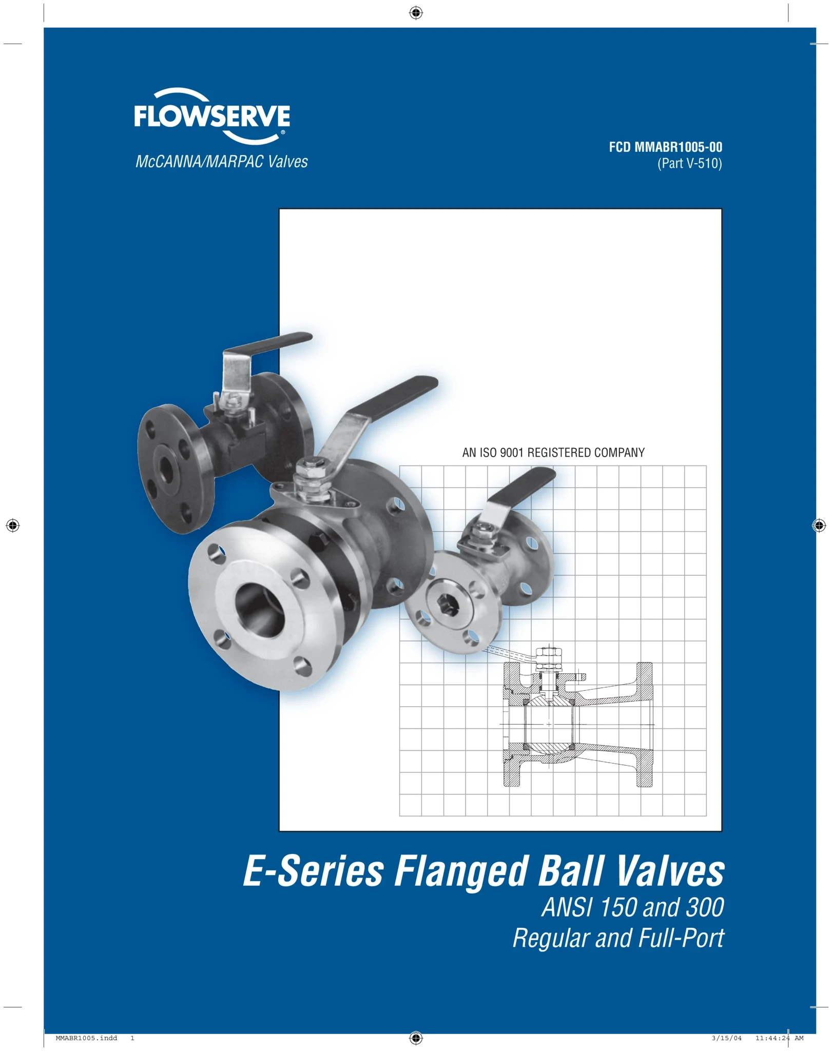 McCANNA/MARPAC E-系列球阀手册