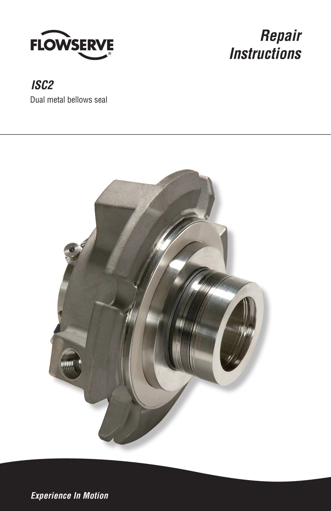 ISC2双金属波纹管密封 - 维修说明书