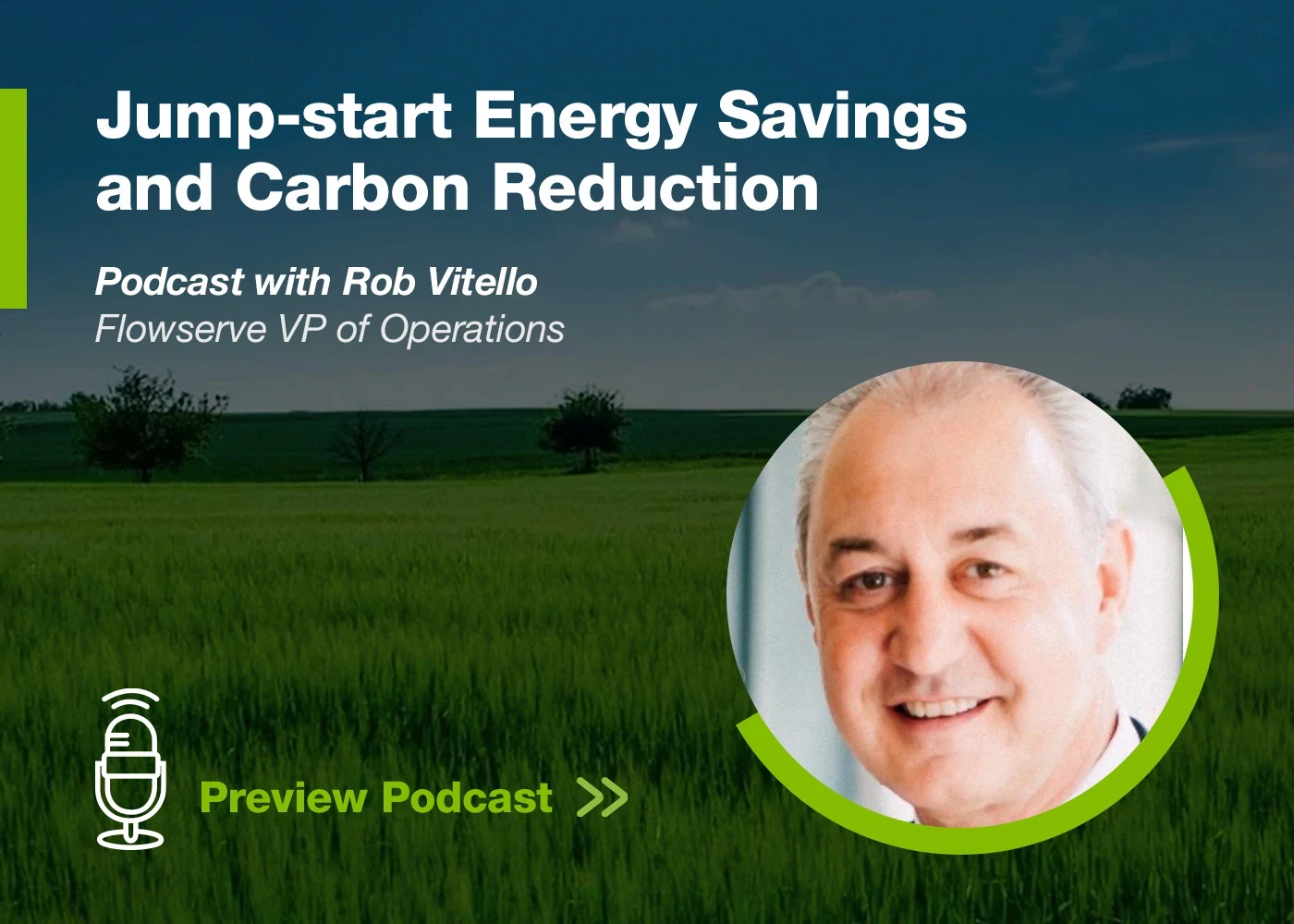观看Flowserve能源优势计划播客，该播客由<a2>《赋能泵和设备》</a2>制作。